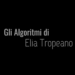 Film Gli Algoritmi di Elia Tropeano
